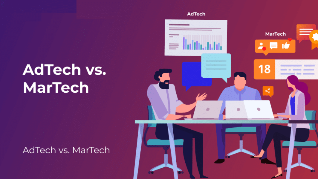 Martech vs Adtech